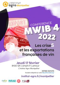 Conférence MWIB 4 « Les crises et les exportations françaises de vin »
